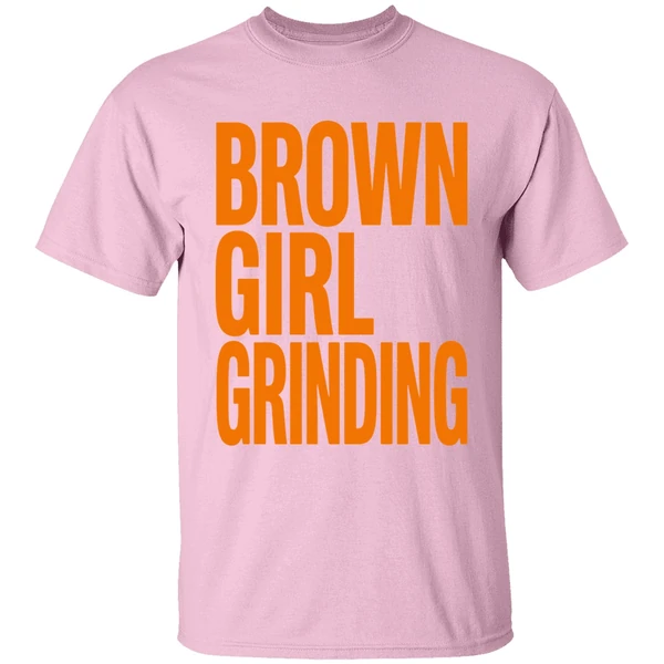 Brown Girl Grinding Shirt - Image 2