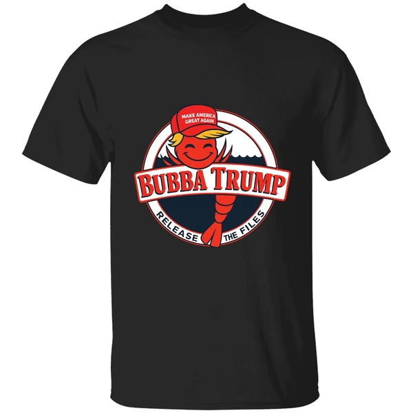 Bubba Trump Shrimp Character Maga Red Hat Epstein Release The Files Shirt - Image 8