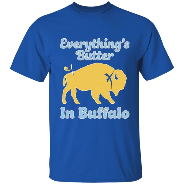 Buffalo Bills Everythings Butter In Buffalo Shirt - Image 8