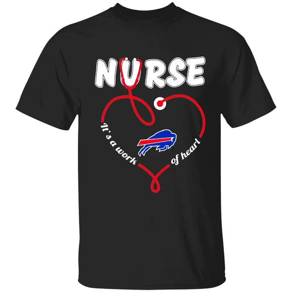 Buffalo Bills Nurse Its A Work Of Heart Stethoscope Shirt