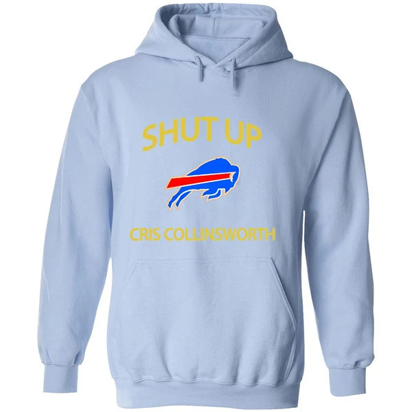 Buffalo Bills Shut Up Cris Collinsworth Hoodie - Image 4