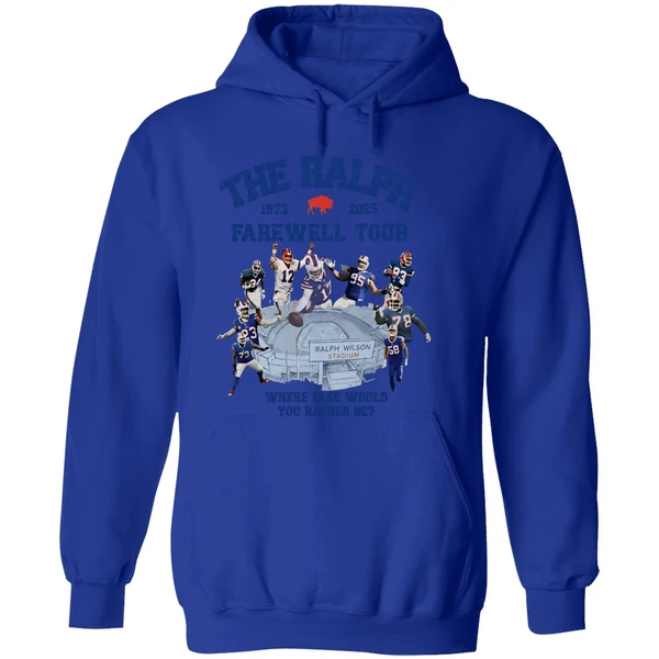 Buffalo Bills The Ralph 1973 2025 Farewell Tour Where Else Would You Rather Be Hoodie - Image 7