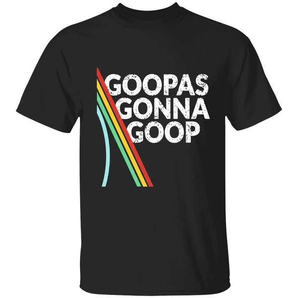 Burnt Peanut Goopas Gonna Goop Color Shirt