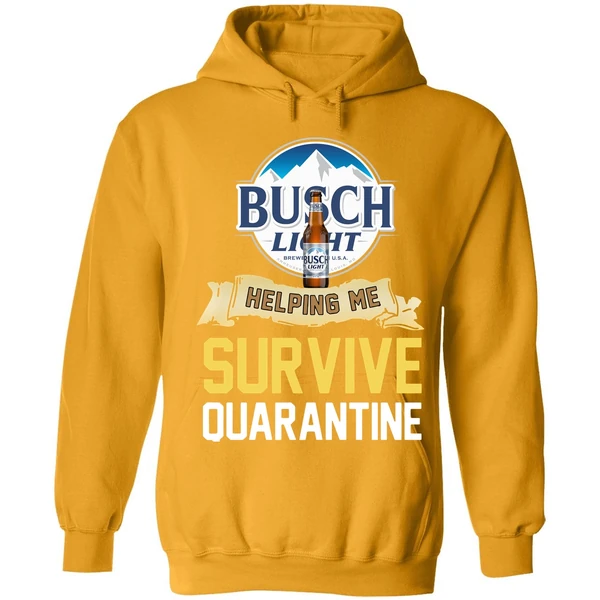 Busch Light Helping Me Survive Quarantine Hoodie - Image 9