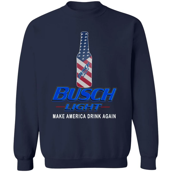 Busch Light Make America Drink Again Sweatshirt - Image 5