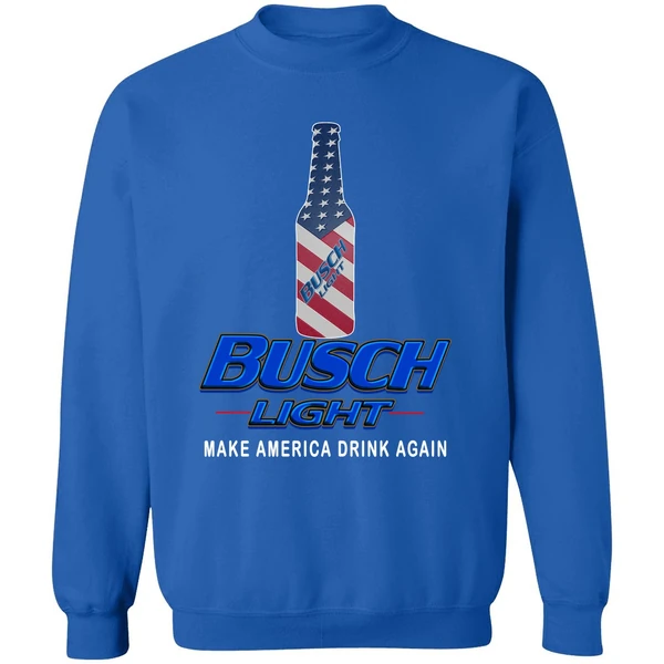 Busch Light Make America Drink Again Sweatshirt - Image 8