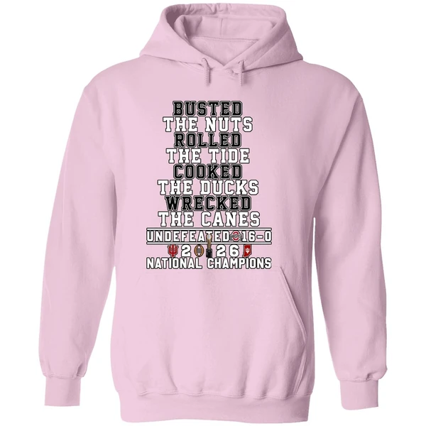 Busted The Nuts Rolled The Tide Cooked The Ducks Wrecked The Canes Indiana Hoosiers Hoodie - Image 5