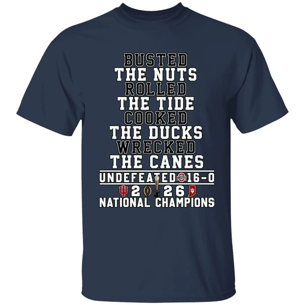 Busted The Nuts Rolled The Tide Cooked The Ducks Wrecked The Canes Indiana Hoosiers Shirt - Image 5