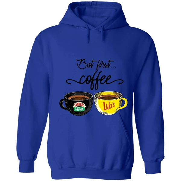 But First Coffee Central Perk Lukes Hoodie