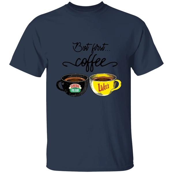 But First Coffee Central Perk Lukes Shirt - Image 4