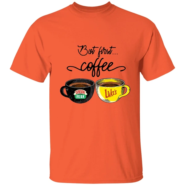 But First Coffee Central Perk Lukes Shirt - Image 5