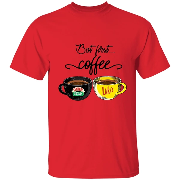 But First Coffee Central Perk Lukes Shirt - Image 6