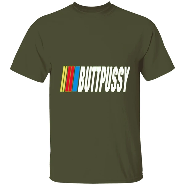 Butt Pussy Racing Bussy Meme Shirt - Image 4