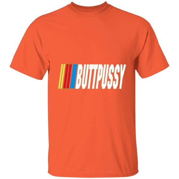 butt-pussy-racing-bussy-meme-shirt-orange