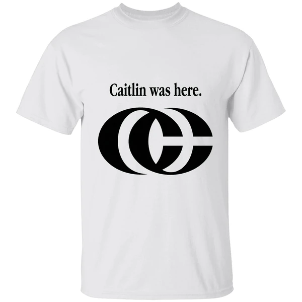 Caitlin Was Here Signature Logo 2025 Shirt