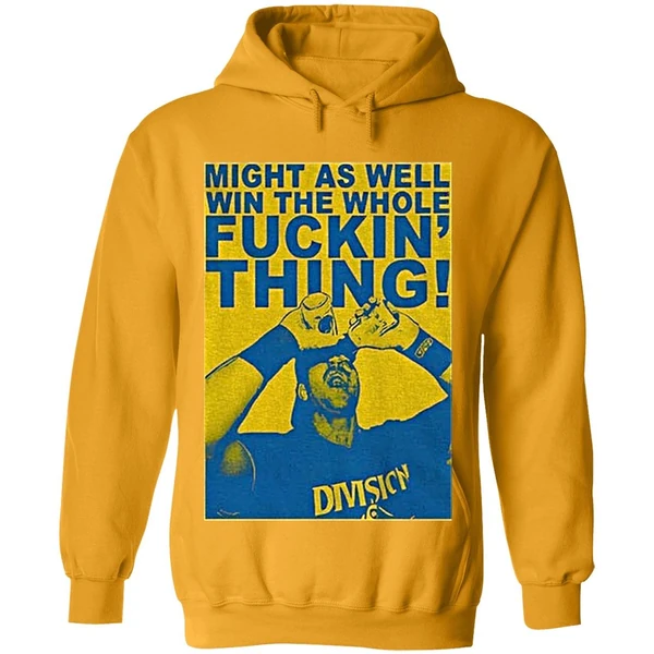 Cal Raleigh Seattle Mariners Might As Well Win The Whole Fuckin Thing Sports Fan Hoodie