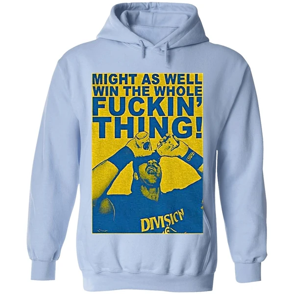 Cal Raleigh Seattle Mariners Might As Well Win The Whole Fuckin Thing Sports Fan Hoodie - Image 4
