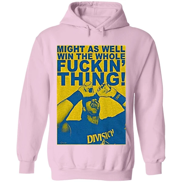 Cal Raleigh Seattle Mariners Might As Well Win The Whole Fuckin Thing Sports Fan Hoodie - Image 5