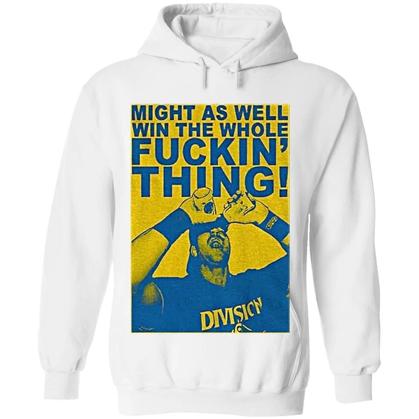 Cal Raleigh Seattle Mariners Might As Well Win The Whole Fuckin Thing Sports Fan Hoodie - Image 8
