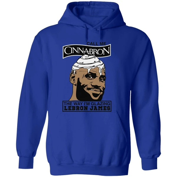 Call Me Cinnabron The Way Im Glazing Lebron James Hoodie - Image 7