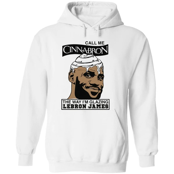 Call Me Cinnabron The Way Im Glazing Lebron James Hoodie - Image 8