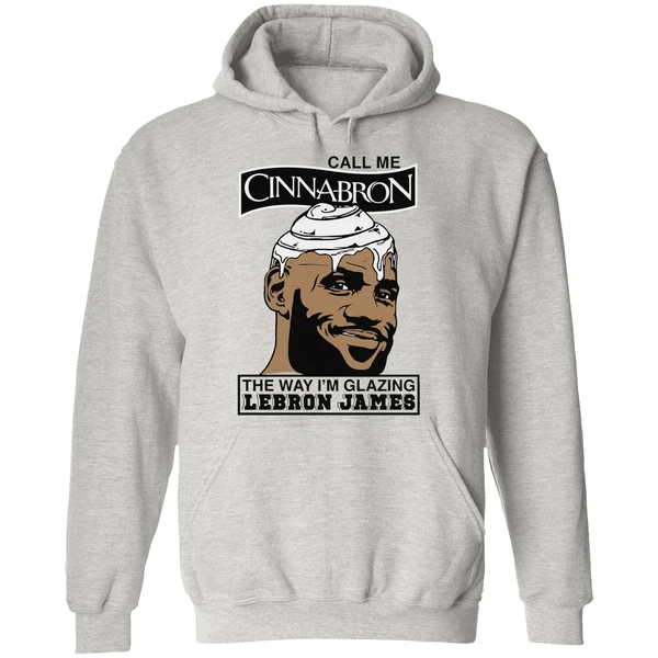 Call Me Cinnabron The Way Im Glazing Lebron James Hoodie - Image 9