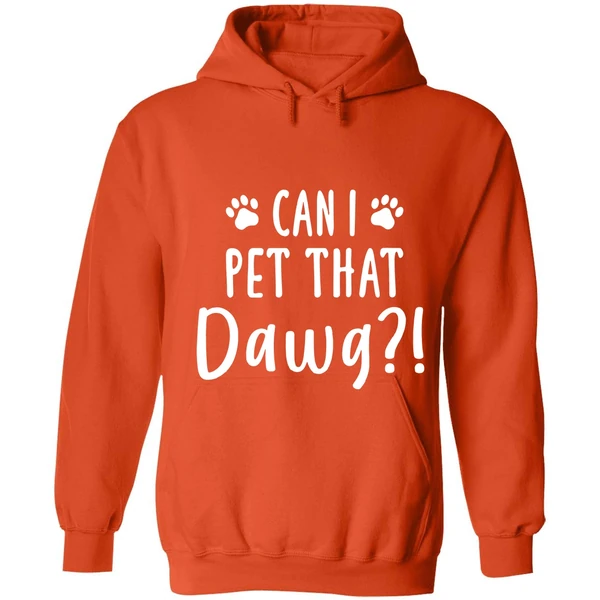 Can I Pet That Dawg Hoodie - Image 5