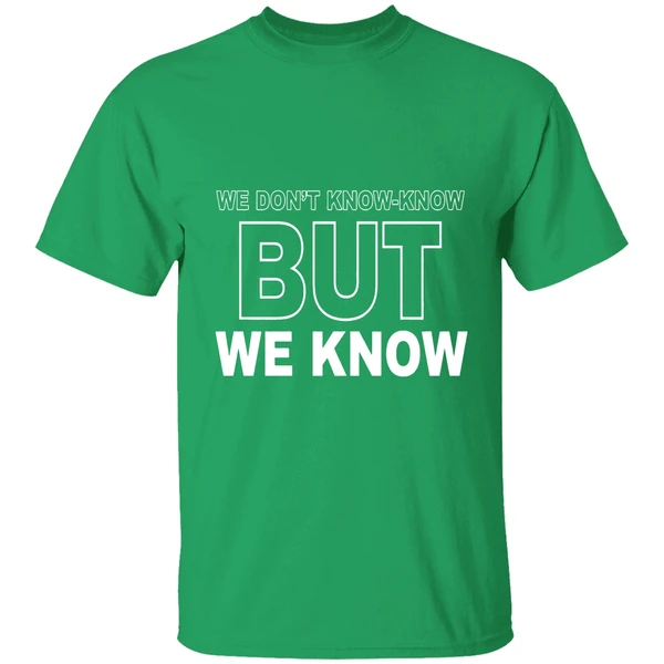 Candace Owens We Dont Know Know But We Know Shirt - Image 2