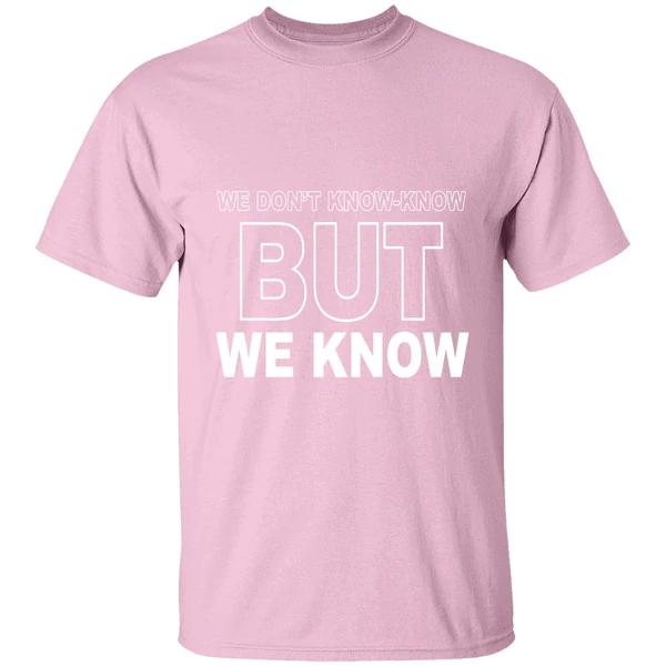 candace owens we dont know know but we know shirt lightpink