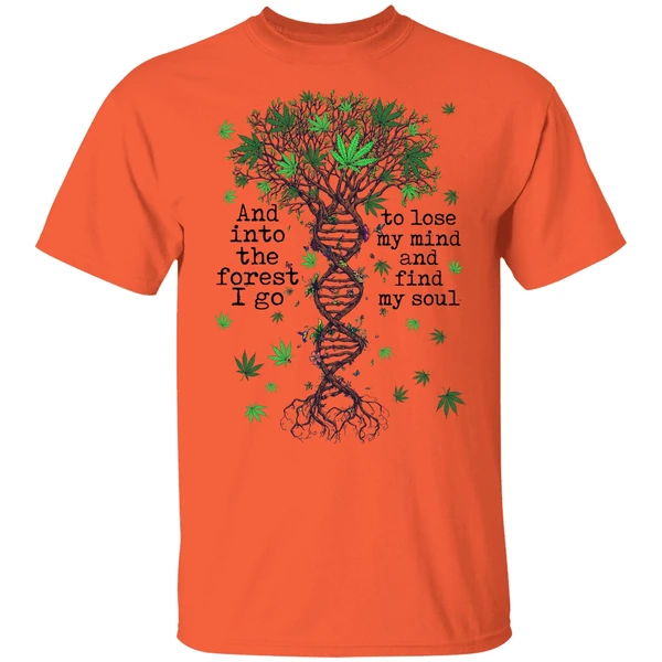 Cannabis Dna And Into The Forest I Go To Lose My Mind Shirt - Image 5