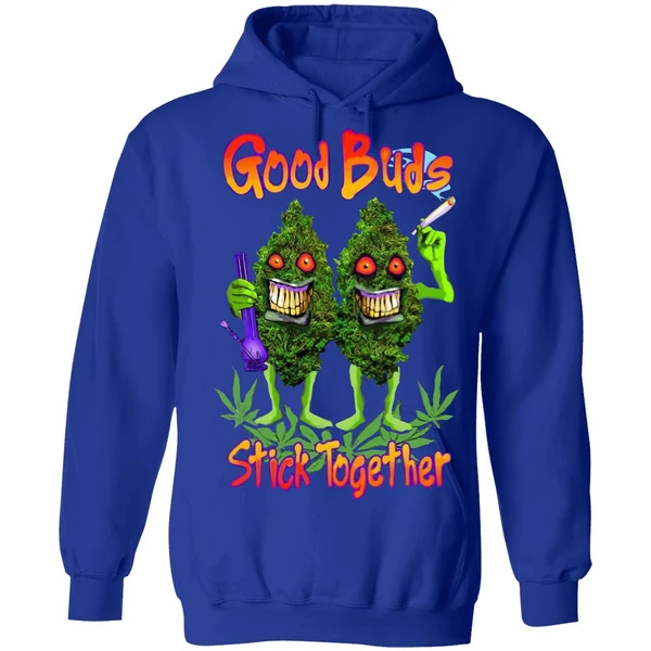 Cannabis Good Buds Stick Together Hoodie