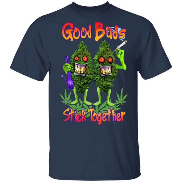 Cannabis Good Buds Stick Together Shirt - Image 4