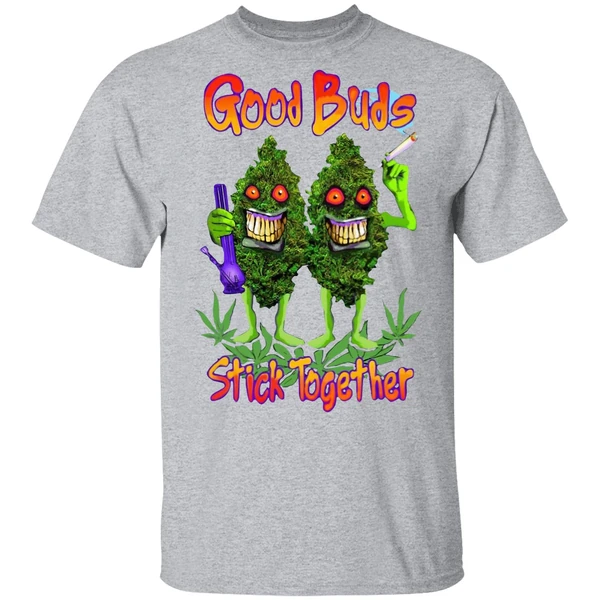 Cannabis Good Buds Stick Together Shirt - Image 8