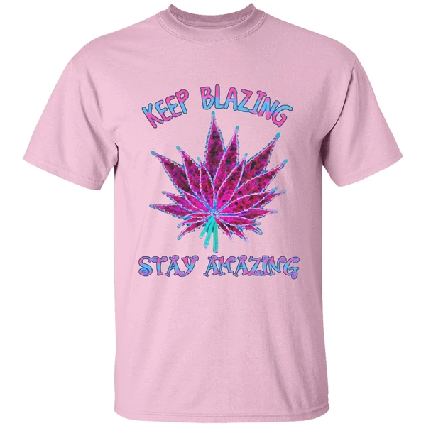 Cannabis Keep Blazing Stay Amazing Shirt - Image 2