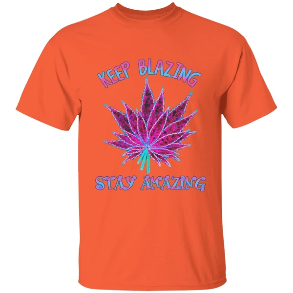 Cannabis Keep Blazing Stay Amazing Shirt - Image 3