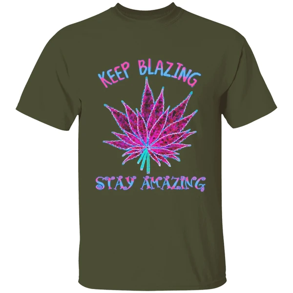 Cannabis Keep Blazing Stay Amazing Shirt - Image 9