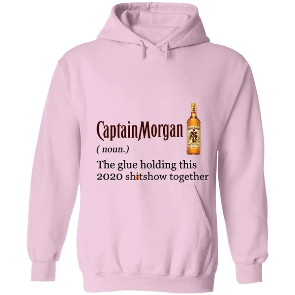 Captain Morgan The Glue Holding This 2020 Shitshow Together Hoodie - Image 4