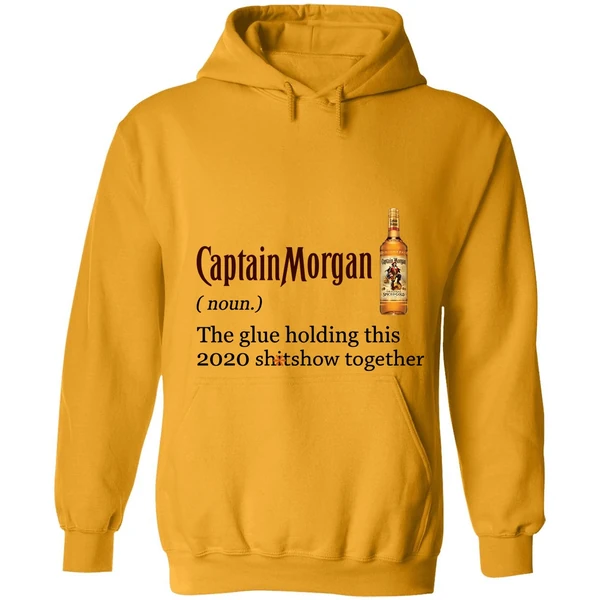 Captain Morgan The Glue Holding This 2020 Shitshow Together Hoodie - Image 9