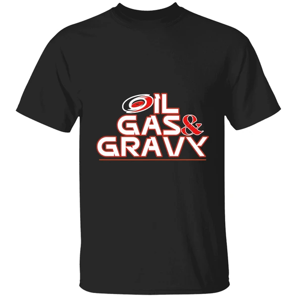 Carolina Hurricanes Oil Gas And Gravy Shirt