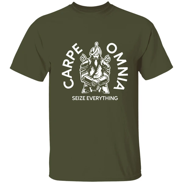 carpe omnia seize everything shirt militarygreen