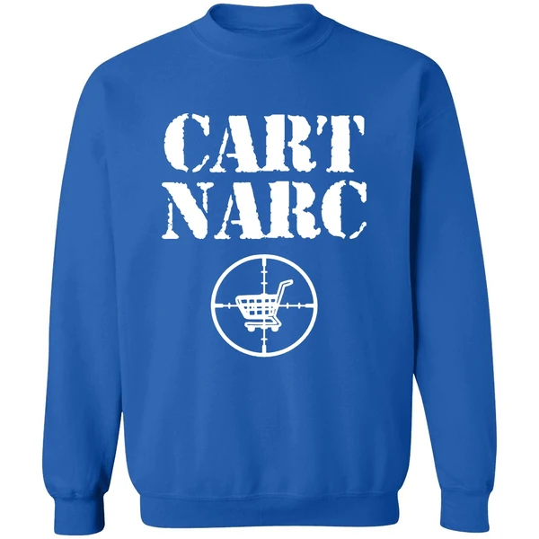 Cart Narc Sweatshirt - Image 8