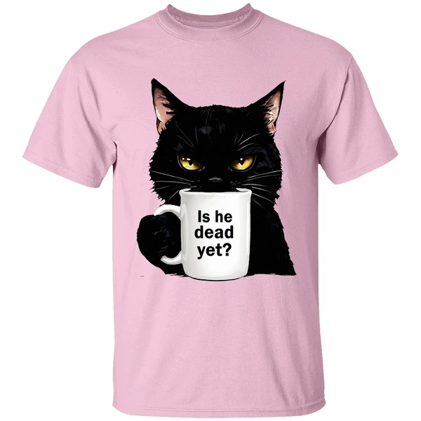 Cat Is He Dead Yet Shirt - Image 2