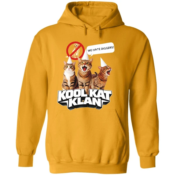 Cat Kool Kat Klan We Hate Diggers Hoodie