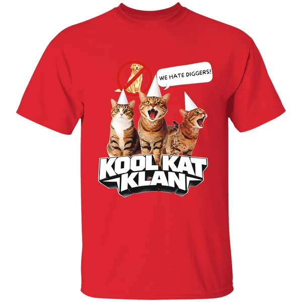Cat Kool Kat Klan We Hate Diggers Shirt - Image 7