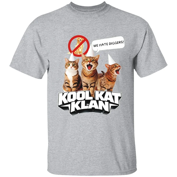 Cat Kool Kat Klan We Hate Diggers Shirt - Image 9