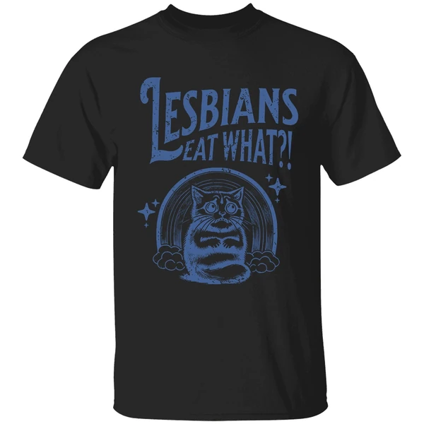 Cat Lesbians Eat What Shirt - Image 7