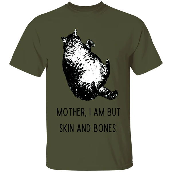 Cat Mother I Am But Skin And Bones Shirt - Image 9