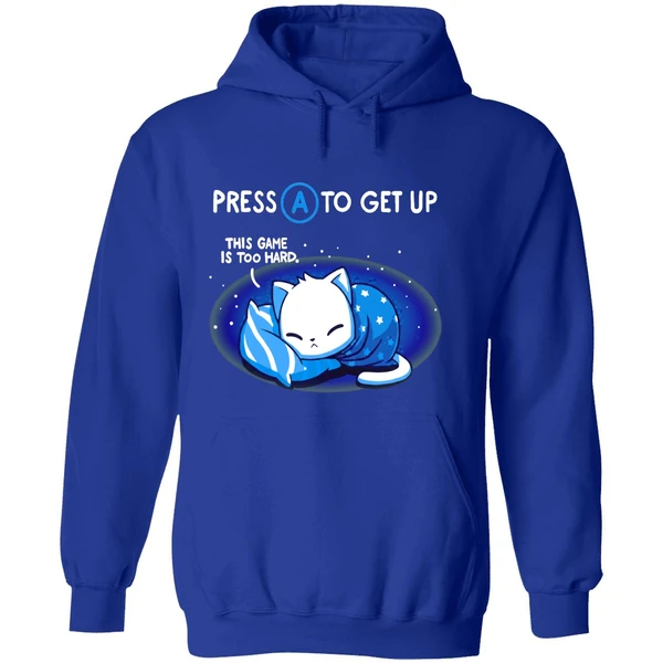 Cat Press A To Get Up This Game Is Too Hard Hoodie - Image 7