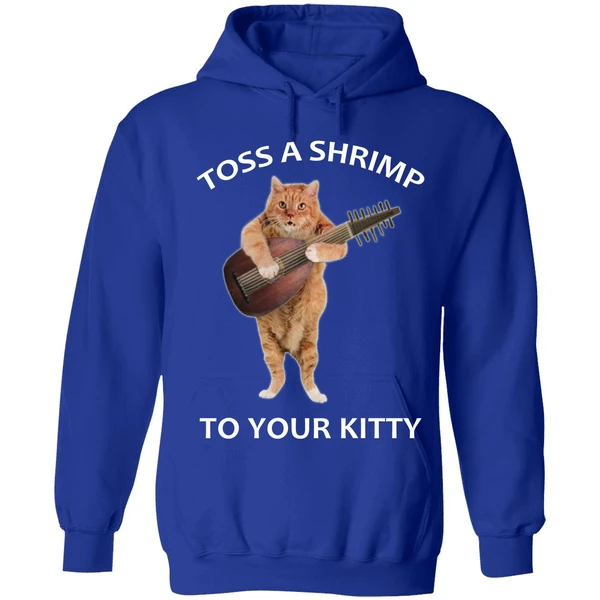 Cat Toss A Shrimp To Your Kitty Hoodie