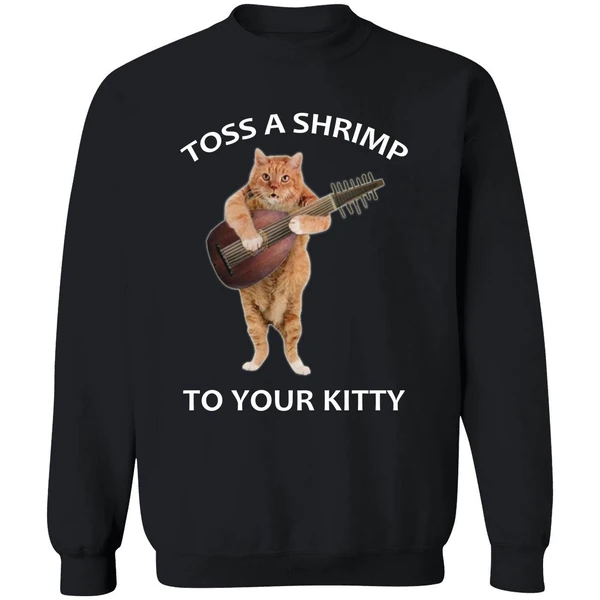 Cat Toss A Shrimp To Your Kitty Sweatshirt - Image 9